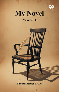 My Novel: Volume 12