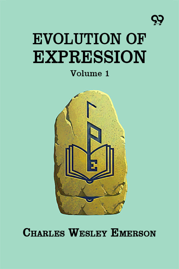 Evolution Of Expression Volume 1