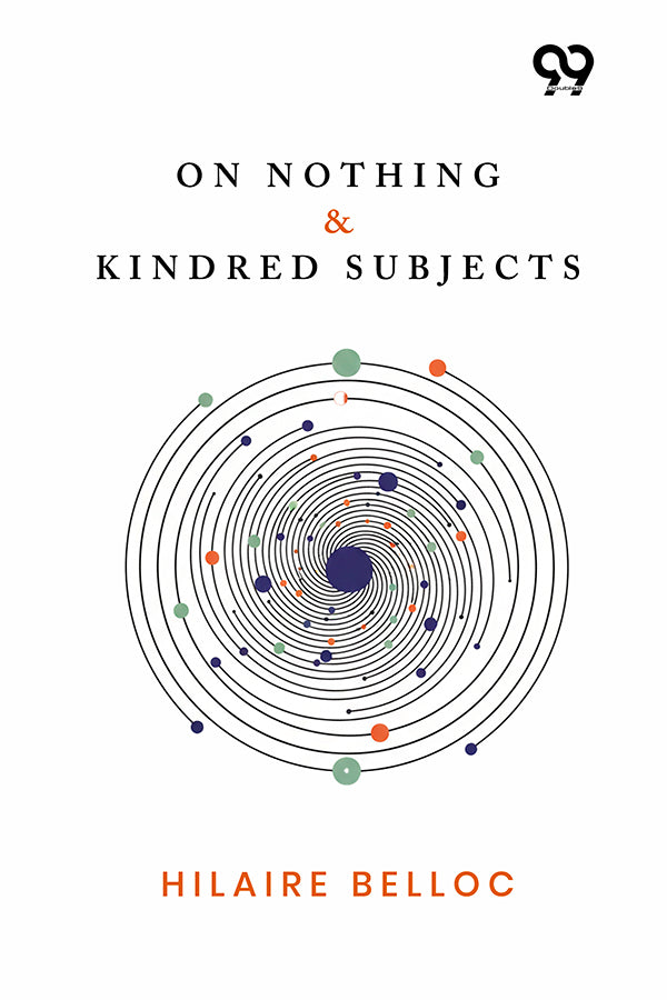 On Nothing & Kindred Subjects