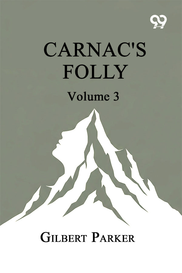 Carnac's Folly: Volume 3