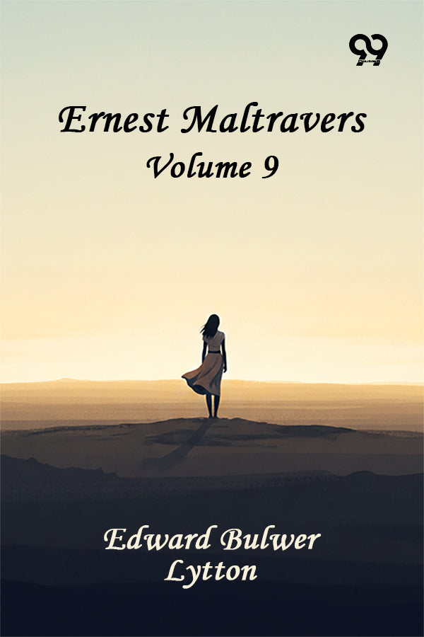 Ernest Maltravers: Volume 9