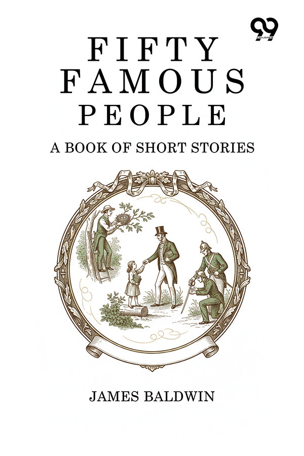 Fifty Famous People: A Book Of Short Stories