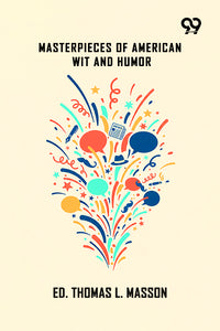 Masterpieces Of American Wit And Humor