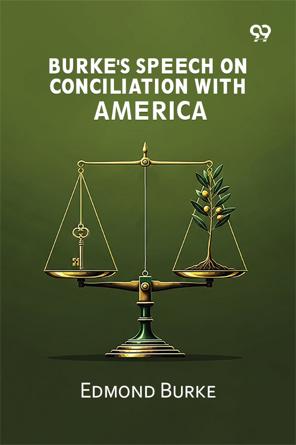 Burke's Speech On Conciliation With America