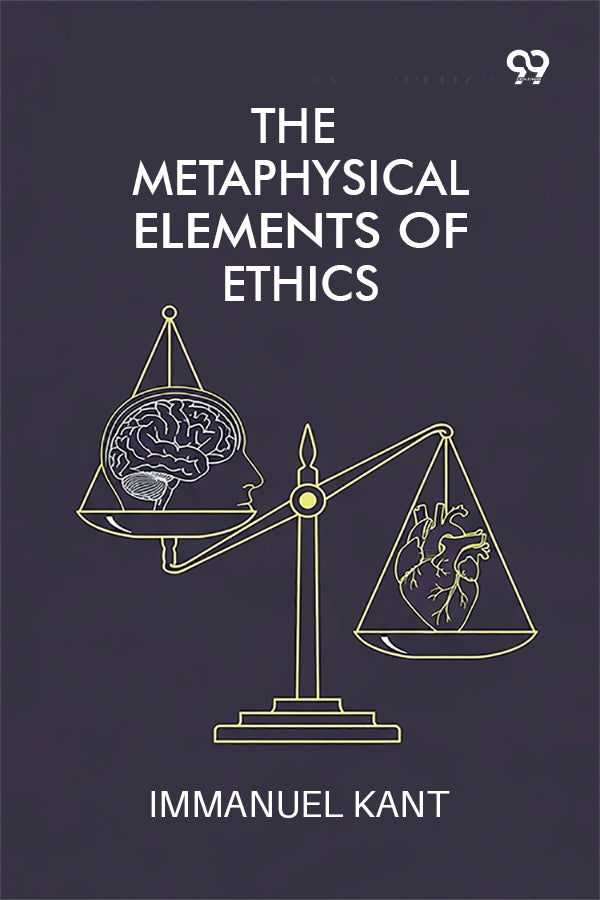 The Metaphysical Elements Of Ethics