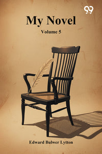 My Novel: Volume 5