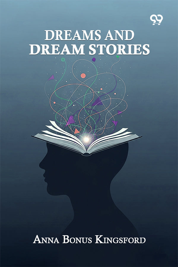 Dreams And Dream Stories