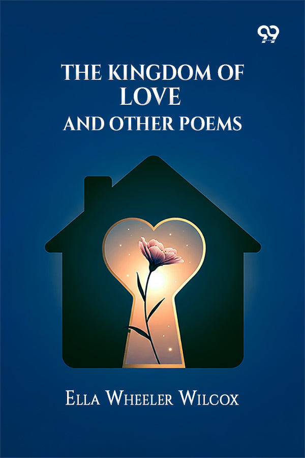 The Kingdom Of Love And Other Poems