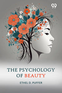 The Psychology Of Beauty