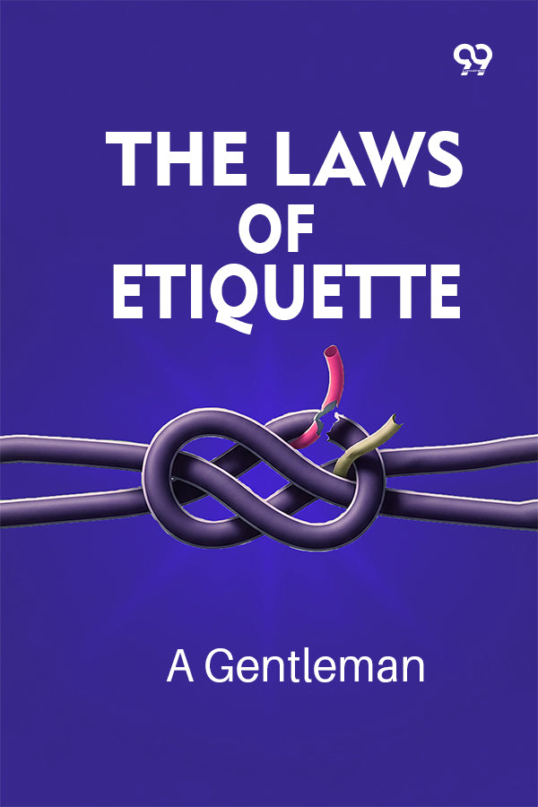 The Laws Of Etiquette