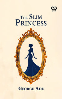 The Slim Princess