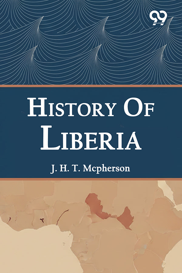 History Of Liberia