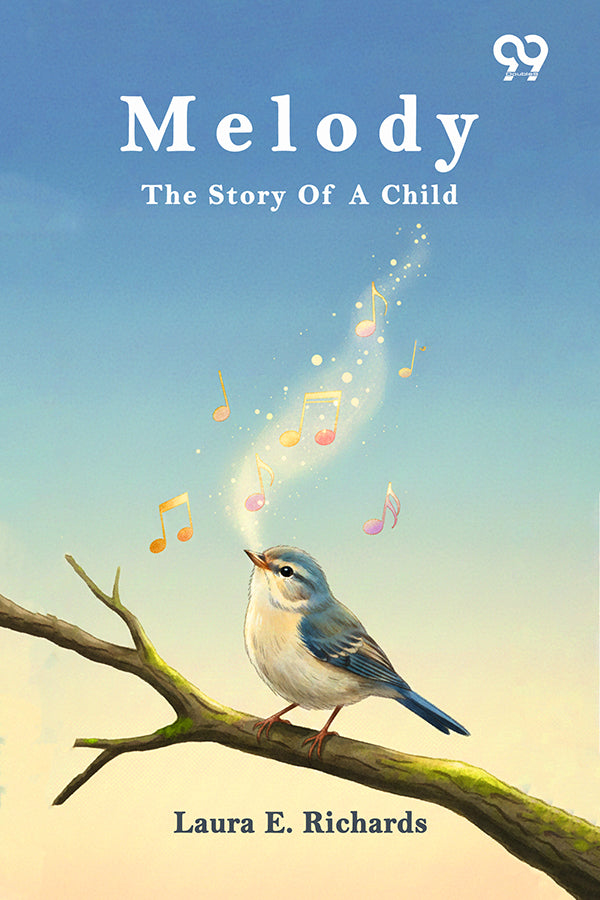 Melody: The Story Of A Child