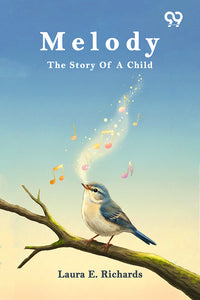 Melody: The Story Of A Child