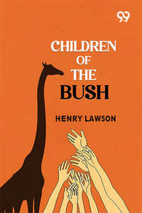 Children of the Bush