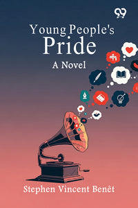 Young People's Pride A Novel