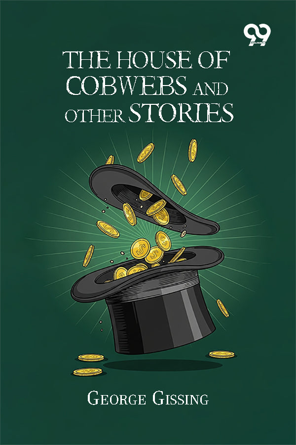 The House Of Cobwebs And Other Stories