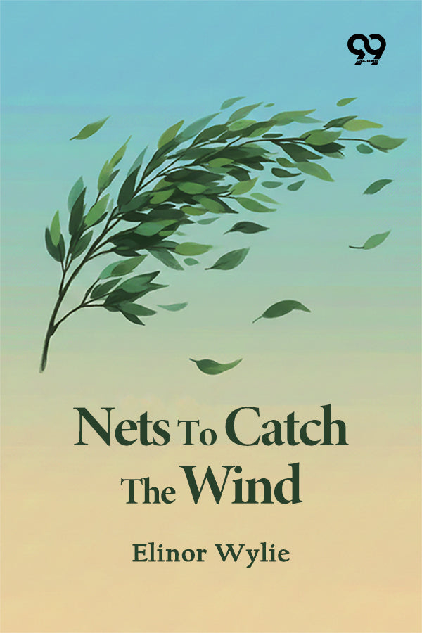 Nets To Catch The Wind