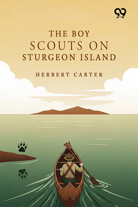 The Boy Scouts On Sturgeon Island