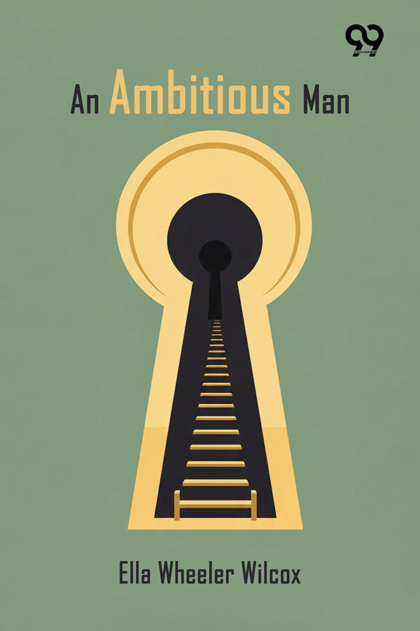 An Ambitious Man