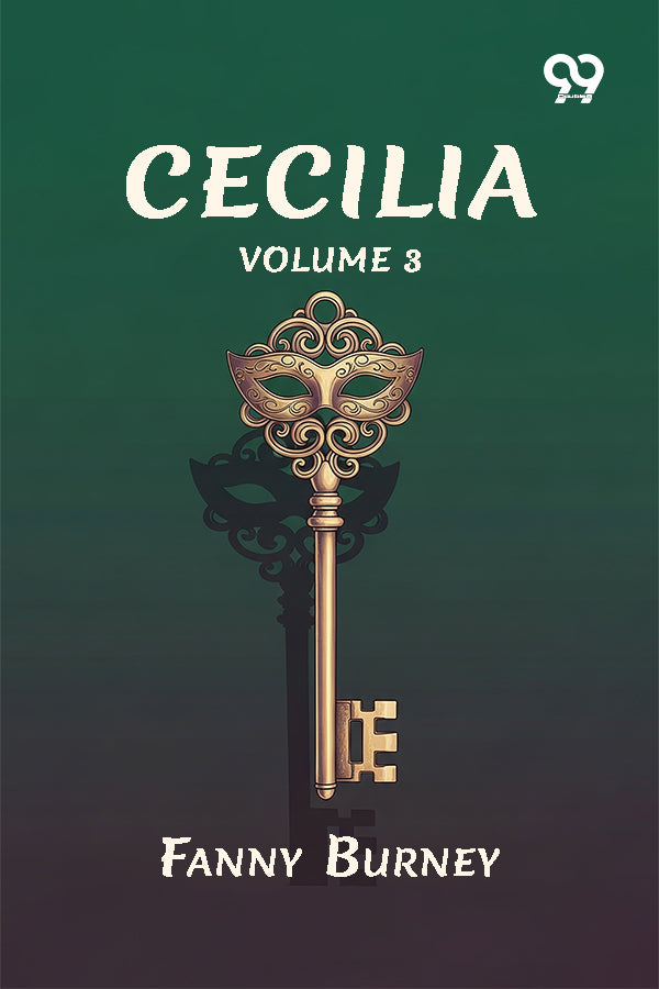 Cecilia: Volume 3