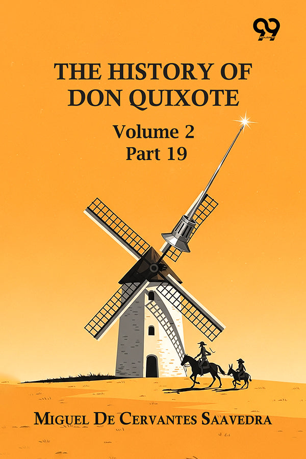 The History Of Don Quixote: Volume 2 Part 19