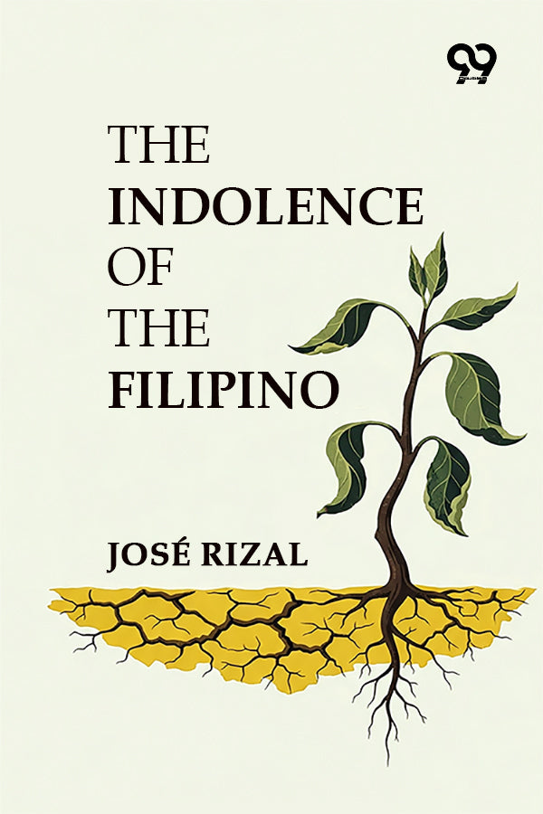 The Indolence Of The Filipino