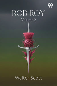 Rob Roy: Volume 2