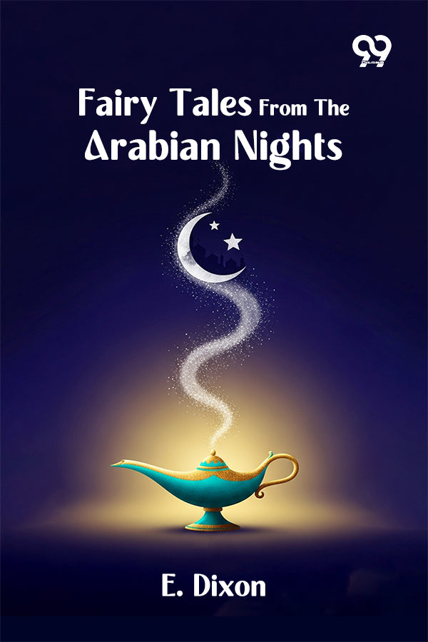 Fairy Tales From The Arabian Nights