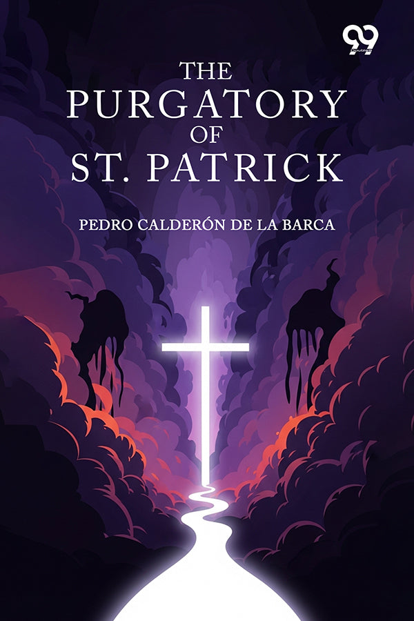 The Purgatory Of St. Patrick