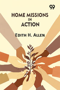 Home Missions In Action