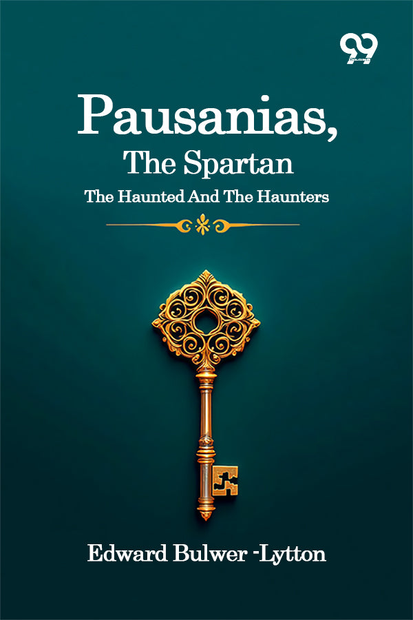 Pausanias, The Spartan: The Haunted And The Haunters