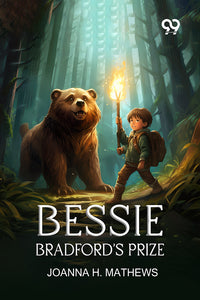 Bessie Bradford's Prize