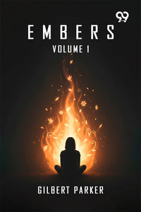 Embers: Volume 1