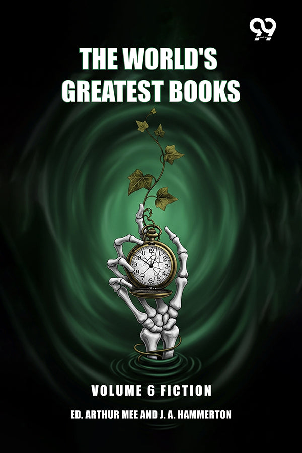 The World's Greatest Books: Volume 6 Fiction