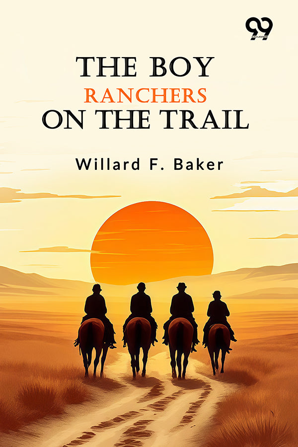 The Boy Ranchers On The Trail