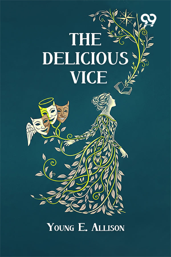 The Delicious Vice