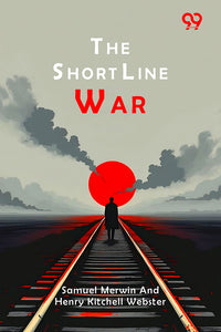 The Short Line War
