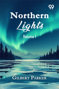 Northern Lights: Volume 1