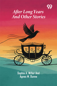 After Long Years And Other Stories
