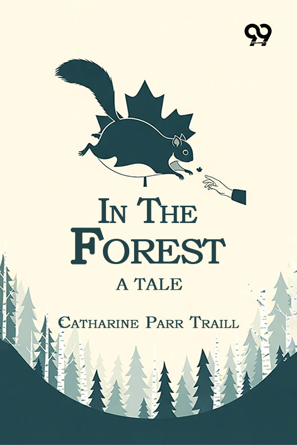 In The Forest: A Tale