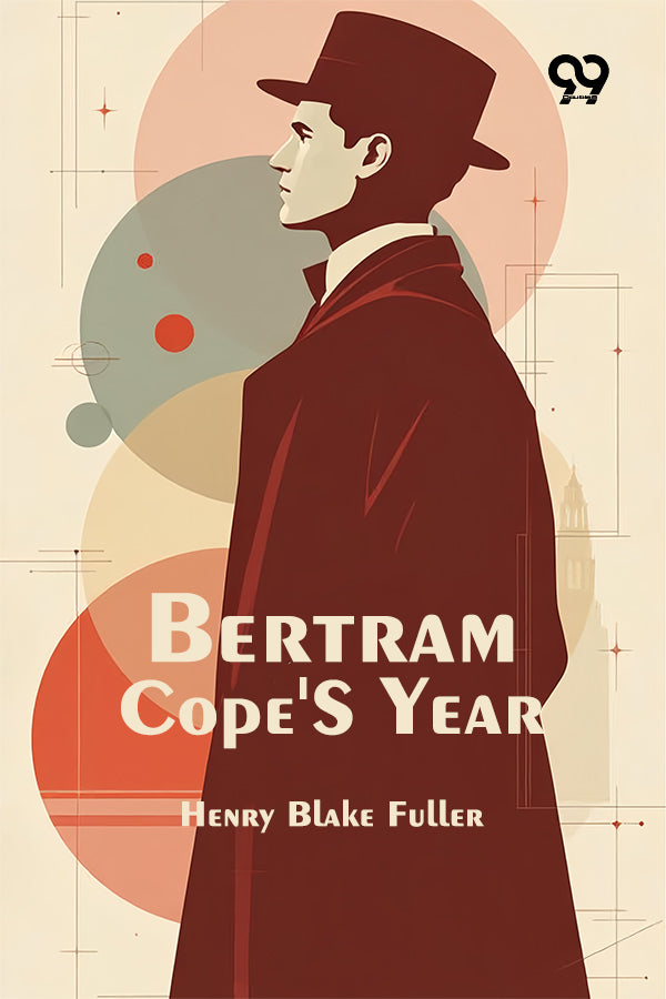 Bertram Cope's Year