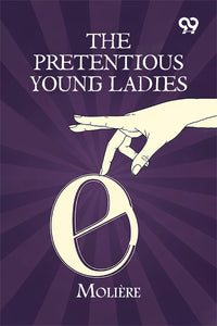 The Pretentious Young Ladies