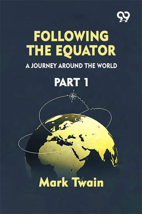 Following The Equator: A Journey Around The World Part 1