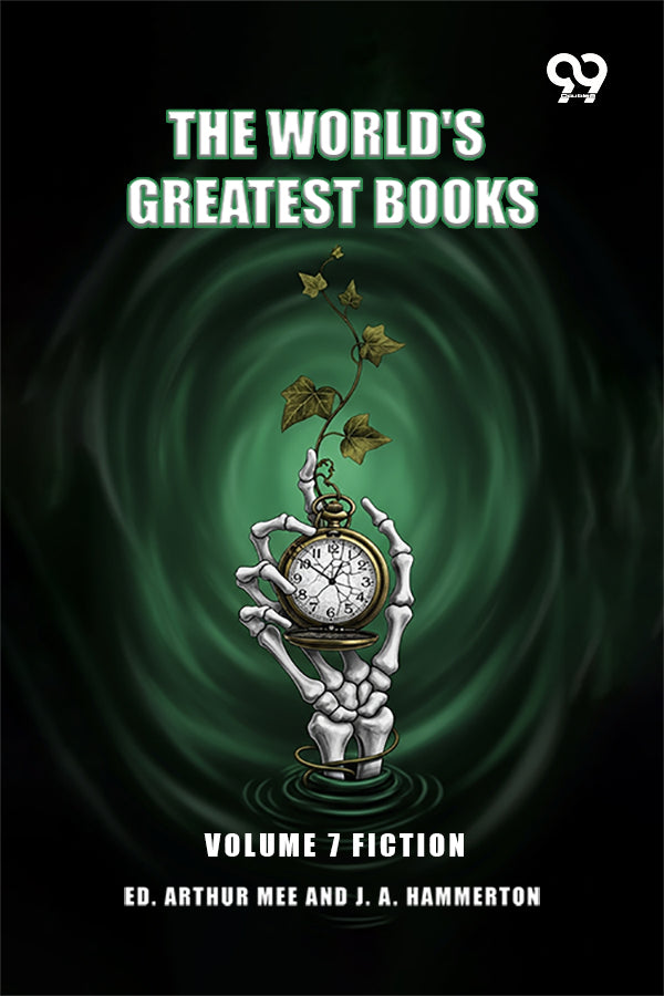 The World's Greatest Books: Volume 7 Fiction