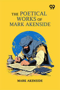 The Poetical Works Of Mark Akenside