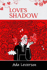 Love's Shadow