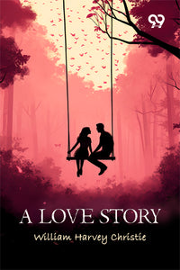 A Love Story