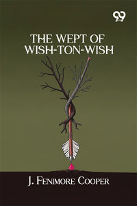 The Wept Of Wish-Ton-Wish