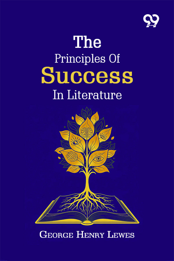 The Principles Of Success In Literature